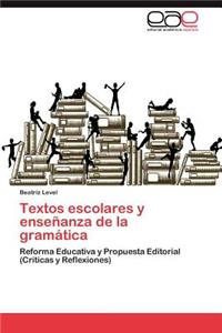 Textos Escolares y Ensenanza de La Gramatica