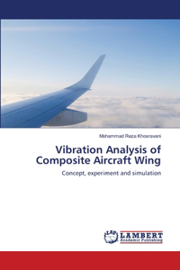 Vibration Analysis of Composite Aircraft Wing
