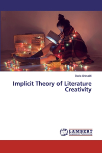 Implicit Theory of Literature Creativity
