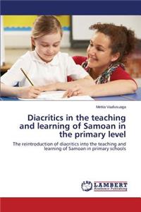 Diacritics in the teaching and learning of Samoan in the primary level