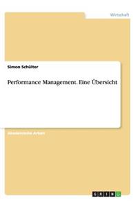 Performance Management. Eine Übersicht