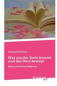 Was Aus Der Seele Kommt Und Das Herz Bewegt