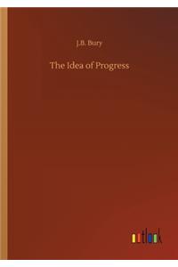 The Idea of Progress