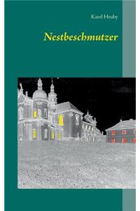 Nestbeschmutzer