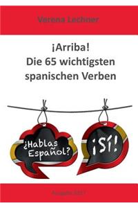 ¡Arriba! Die 65 wichtigsten spanischen Verben