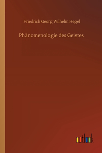 Phänomenologie des Geistes