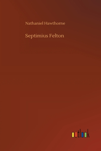 Septimius Felton