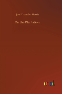 On the Plantation