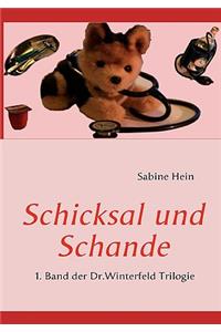 Schicksal und Schande