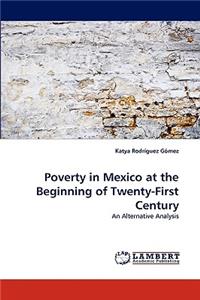 Poverty in Mexico at the Beginning of Twenty-First Century