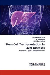 Stem Cell Transplantation In Liver Diseases