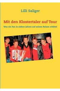 Mit Den Klostertaler Auf Tour