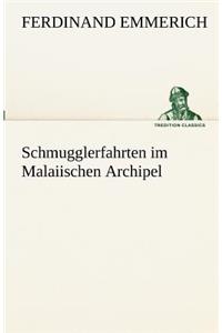 Schmugglerfahrten Im Malaiischen Archipel