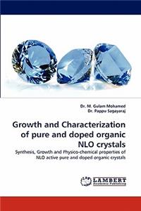 Growth and Characterization of Pure and Doped Organic Nlo Crystals