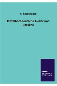 Mittelhochdeutsche Lieder Und Spruche