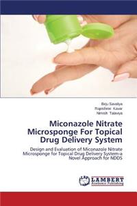 Miconazole Nitrate Microsponge For Topical Drug Delivery System