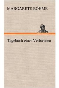 Tagebuch Einer Verlorenen