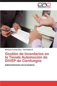 Gestion de Inventarios En La Tienda Automocion de Divep de Cienfuegos