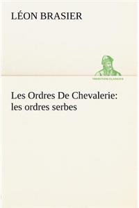 Les Ordres De Chevalerie