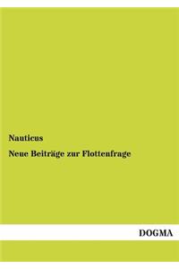 Neue Beiträge zur Flottenfrage