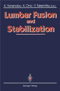 Lumbar Fusion and Stabilization