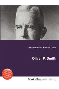 Oliver P. Smith