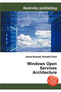 Windows Open Services Architecture