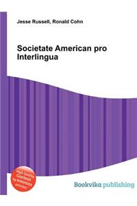 Societate American Pro Interlingua