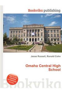 Omaha Central High School