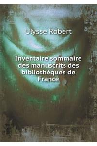 Inventaire Sommaire Des Manuscrits Des Bibliothèques de France