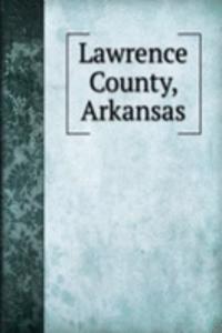 Lawrence County, Arkansas