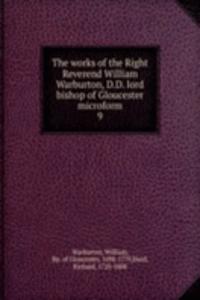 THE WORKS OF THE RIGHT REVEREND WILLIAM
