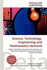 Science, Technology, Engineering and Mathematics Network