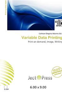 Variable Data Printing