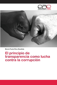 principio de transparencia como lucha contra la corrupción