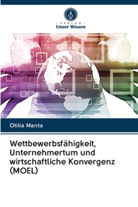 Wettbewerbsfähigkeit, Unternehmertum und wirtschaftliche Konvergenz (MOEL)