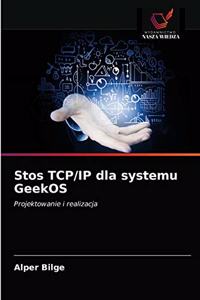 Stos TCP/IP dla systemu GeekOS