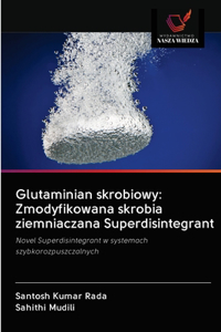 Glutaminian skrobiowy