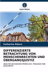 Differenzierte Betrachtung Von Menschenrechten Und Übergangsjustiz