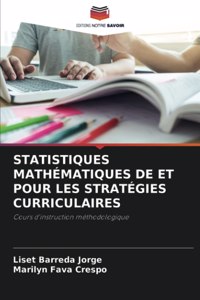 Statistiques Mathématiques de Et Pour Les Stratégies Curriculaires