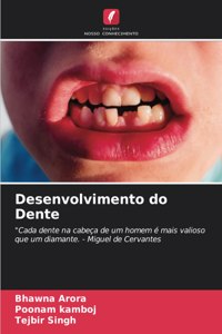 Desenvolvimento do Dente