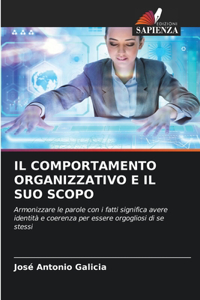 Il Comportamento Organizzativo E Il Suo Scopo