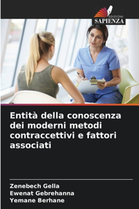 Entità della conoscenza dei moderni metodi contraccettivi e fattori associati
