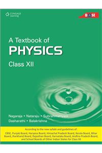 A Textbook of Physics: Class XII