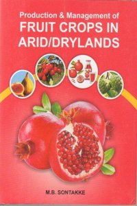 Production & Management of Fruit Crops in Arid/Drylands