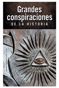 Grandes conspiraciones de la historia / History's Greatest Conspiracies