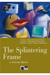 Splintering Frame+cd
