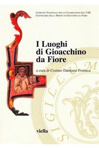 I Luoghi Di Gioacchino Da Fiore