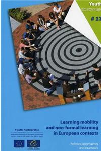 Learning mobility and non-formal learning in European contexts