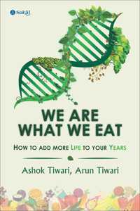 We Are What We eat